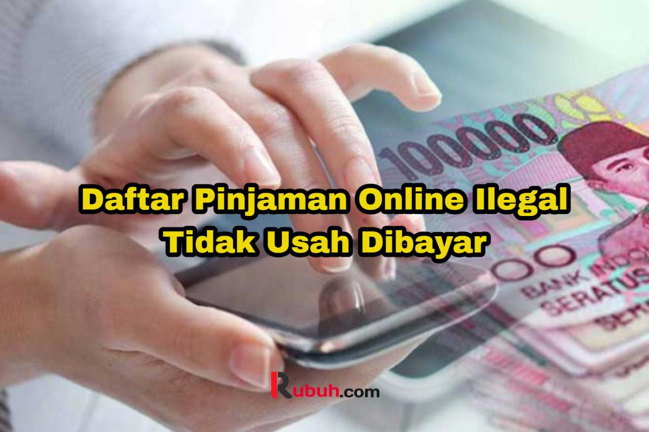 Pinjaman online ilegal