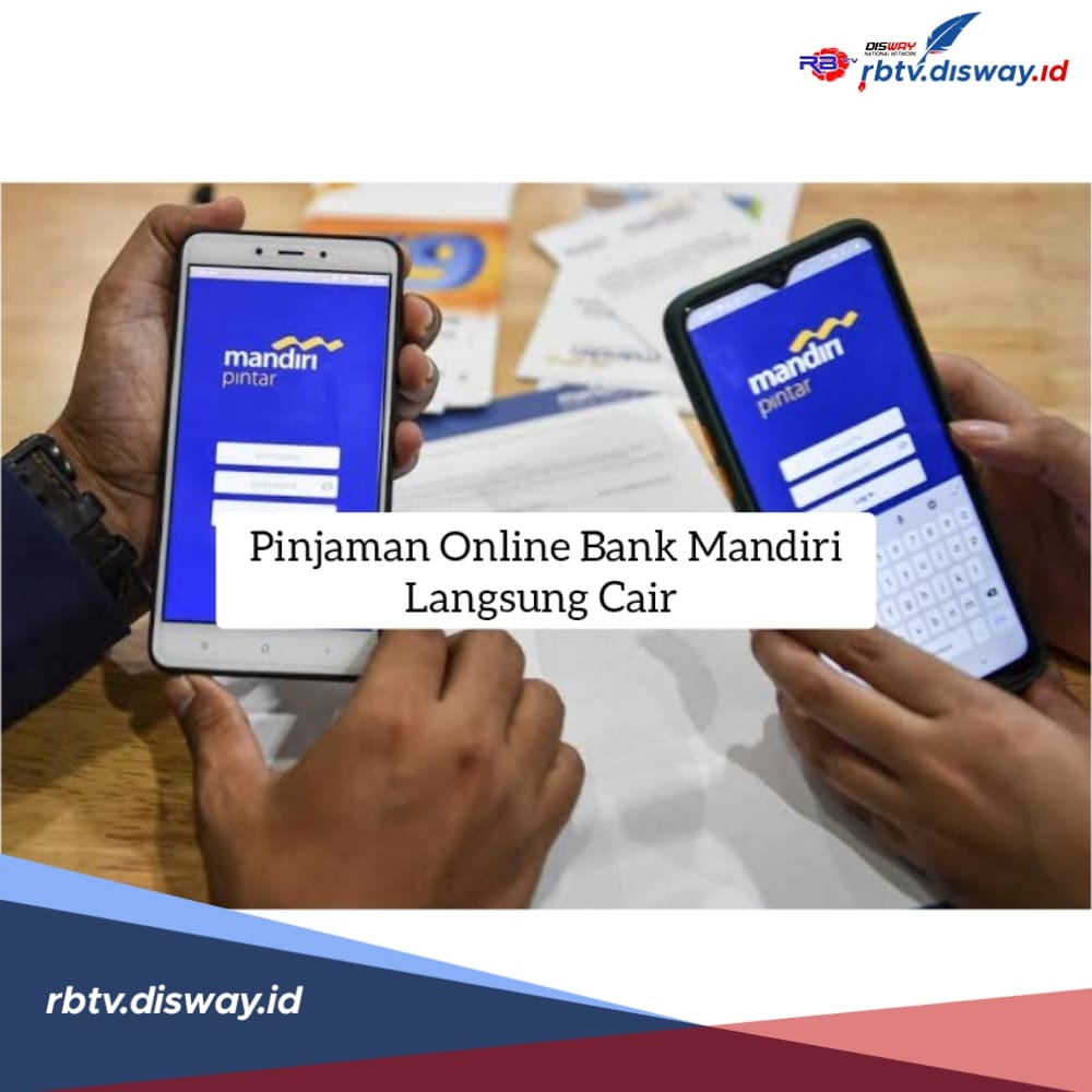 Pinjaman online bank mandiri langsung cair